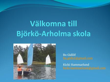 Välkomna till Björkö-Arholma skola