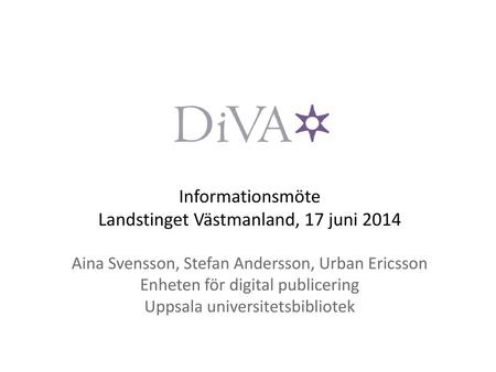 Landstinget Västmanland, 17 juni 2014