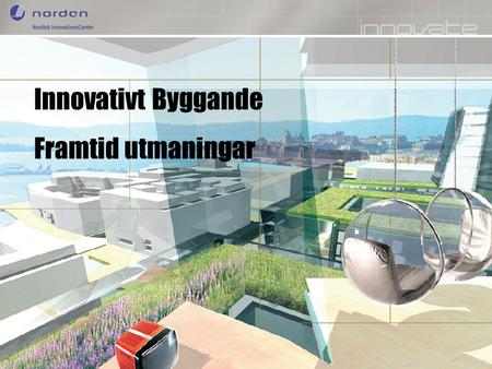 Nordic Innovation Centre