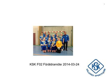 KSK F02 Föräldramöte 2014-03-24.