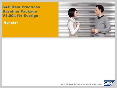 SAP Best Practices Baseline Package V1.604 för Sverige Nyheter