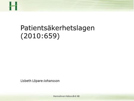 Patientsäkerhetslagen (2010:659)