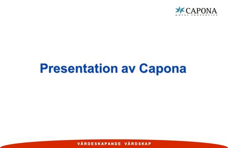 Presentation av Capona