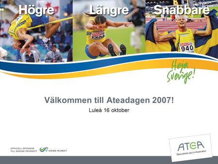 Välkommen till Ateadagen 2007! Luleå 16 oktober. • Thomas Blom • Säkerhetskonsult Atea.