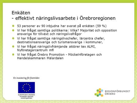 Enkäten - effektivt näringslivsarbete i Örebroregionen