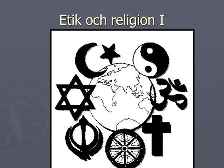 Etik och religion I.