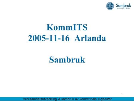 KommITS Arlanda Sambruk