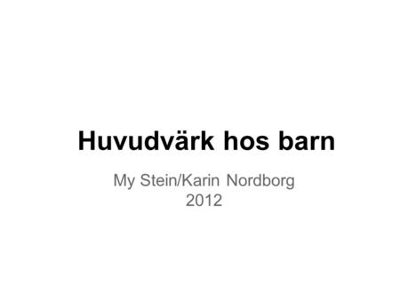 My Stein/Karin Nordborg 2012