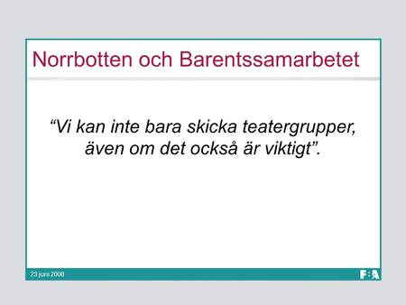 Norrbotten och Barentssamarbetet