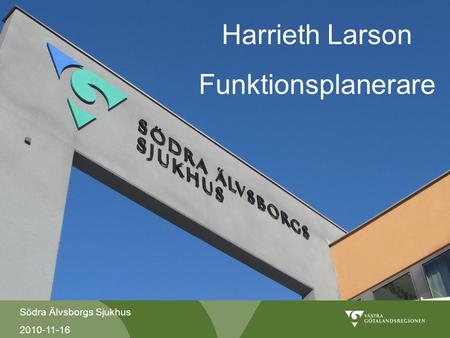 Harrieth Larson Funktionsplanerare.