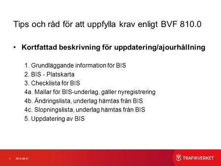 Tips och råd för att uppfylla krav enligt BVF 810.0