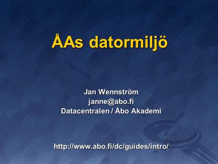 Datacentralen / Åbo Akademi