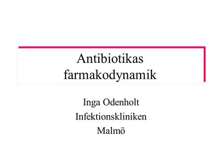 Antibiotikas farmakodynamik