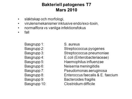Bakteriell patogenes T7