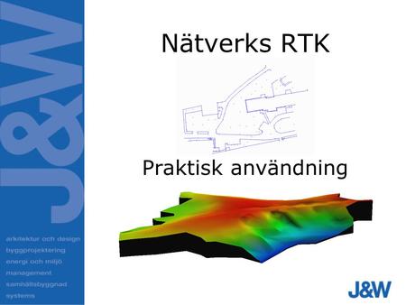 Nätverks RTK Praktisk användning. 2 Tillämpningar Inmätningar –Terrängmodell –Flygstöd –Kartering –Ny GPS-referens för radiolänk Utsättning –Geo borrpunkter,