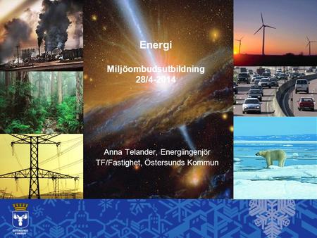 Energi Miljöombudsutbildning 28/4-2014