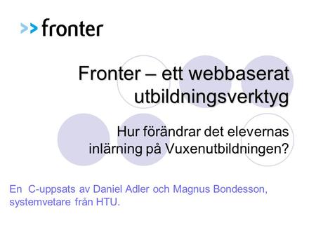 Fronter – ett webbaserat utbildningsverktyg