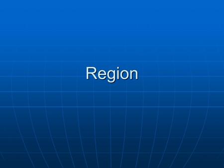 Region.