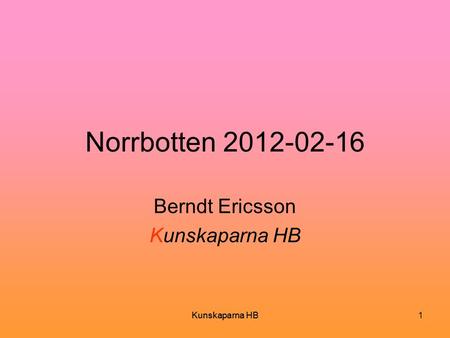 Berndt Ericsson Kunskaparna HB