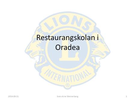 Restaurangskolan i Oradea 2014-09-111Sven-Arne Wennerberg.