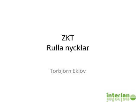 ZKT Rulla nycklar Torbjörn Eklöv © 2002