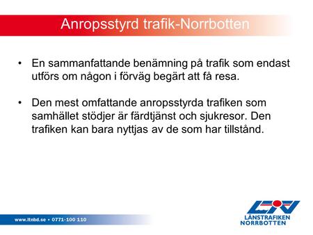 Anropsstyrd trafik-Norrbotten