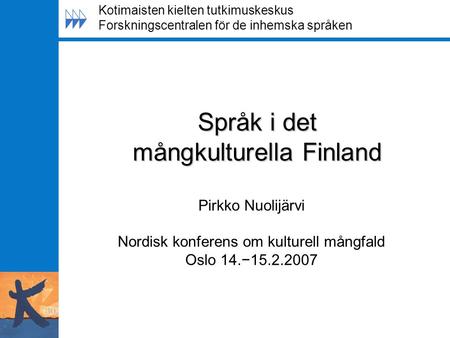 Språk i det mångkulturella Finland