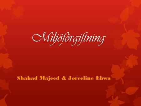 Shahad Majeed & Jorceline Ebwa