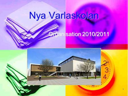 Nya Varlaskolan Organisation 2010/2011.