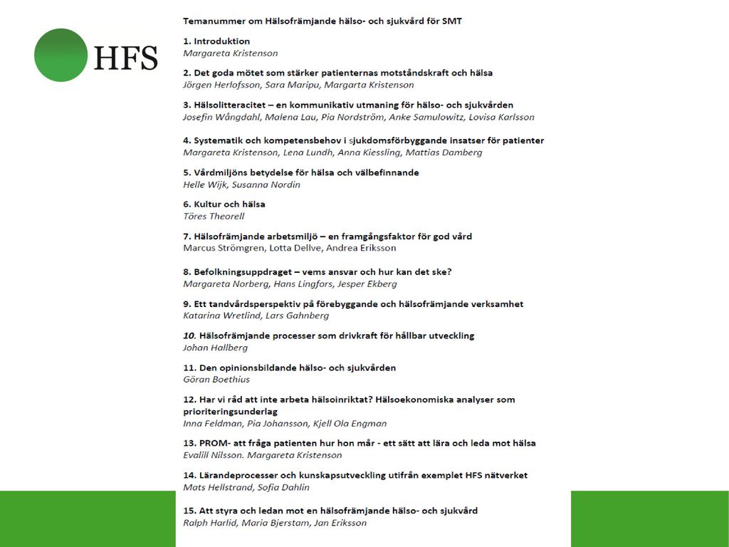 Nätverket Hälsofrämjande hälso- och sjukvård (HFS)