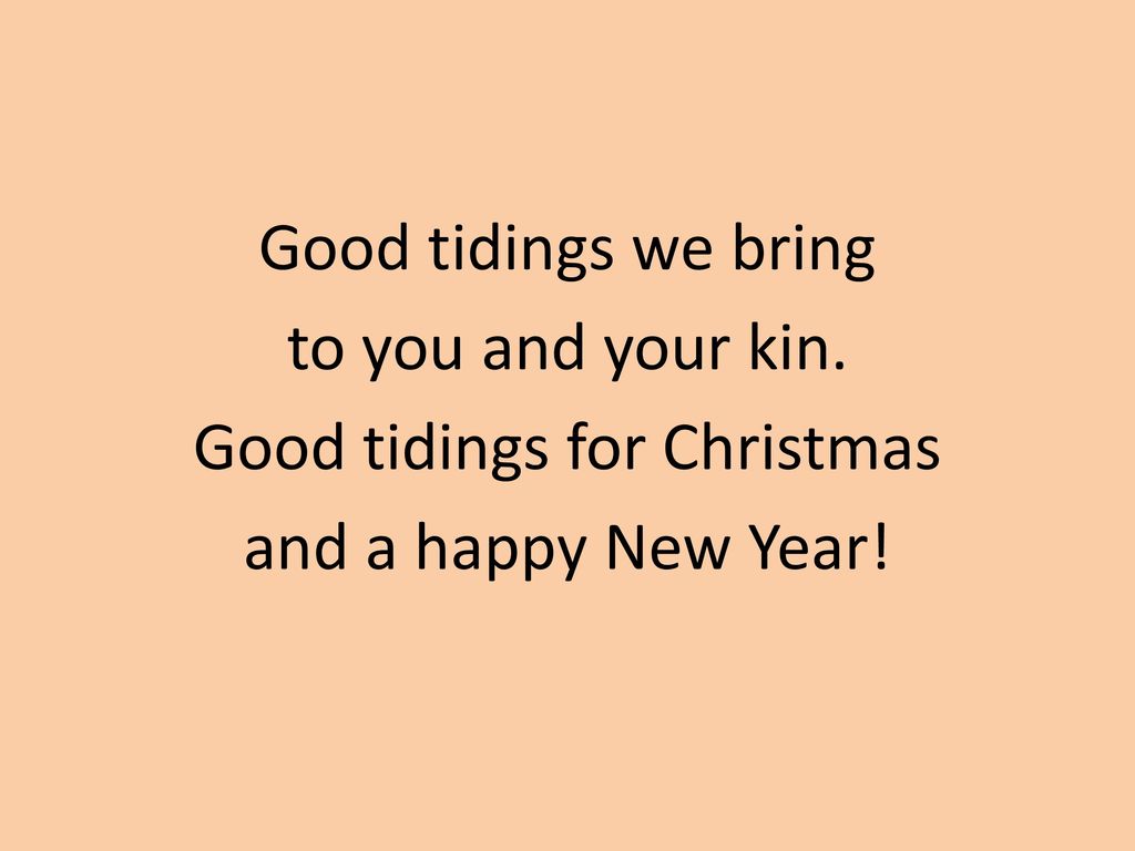 Good tidings for Christmas