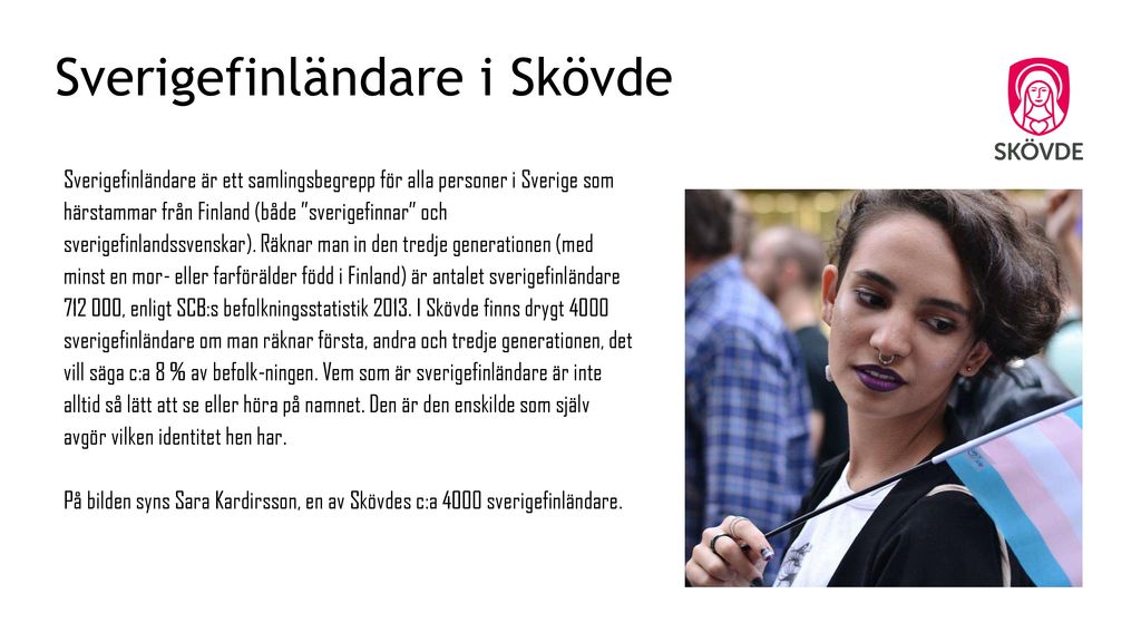 Sverigefinländare i Skövde