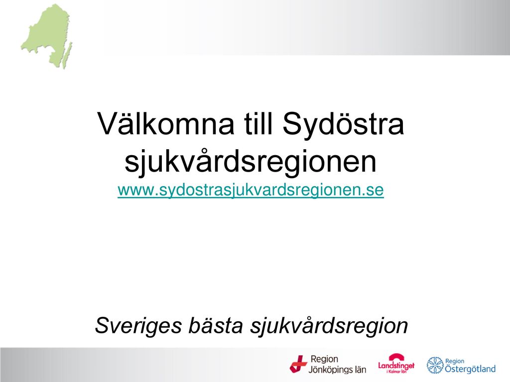 Välkomna till Sydöstra sjukvårdsregionen   Sveriges bästa sjukvårdsregion