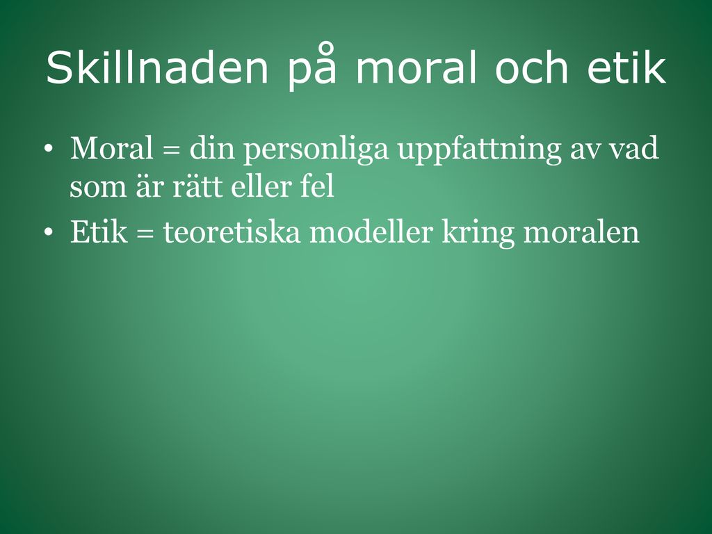 Skillnaden på moral och etik