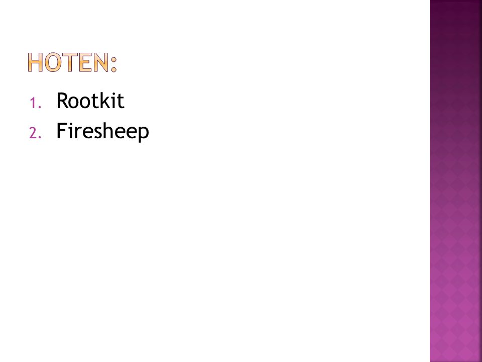 Hoten: Rootkit Firesheep