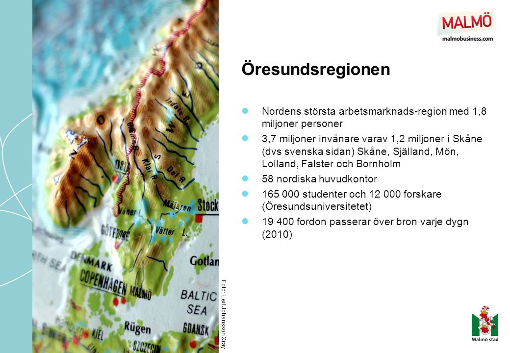 Öresundsregionen Nordens största arbetsmarknads-region med 1,8 miljoner personer.