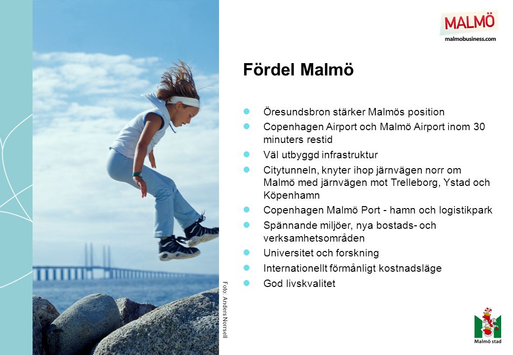 Fördel Malmö Öresundsbron stärker Malmös position