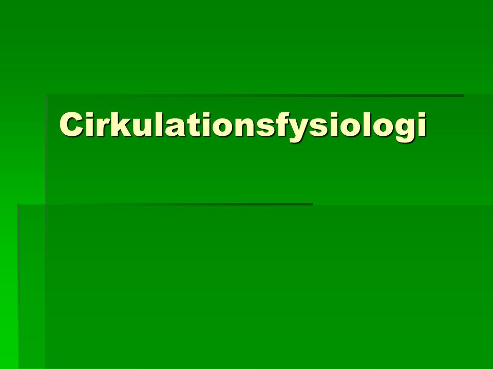 Cirkulationsfysiologi