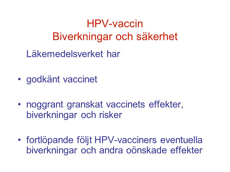 HPV-vaccin Biverkningar och säkerhet