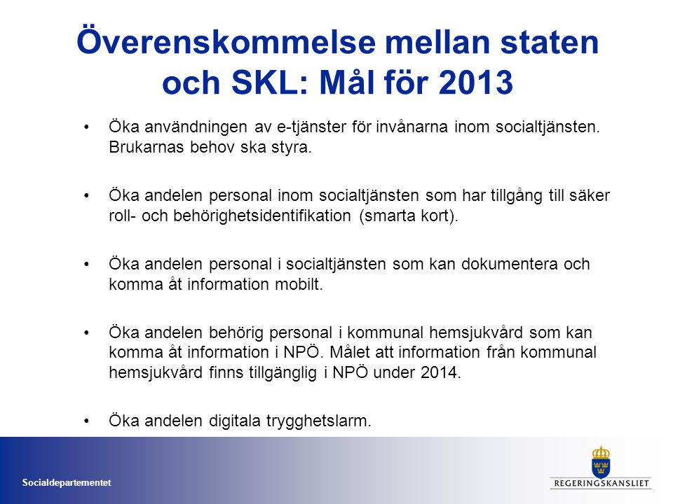 Överenskommelse mellan staten och SKL: Mål för 2013
