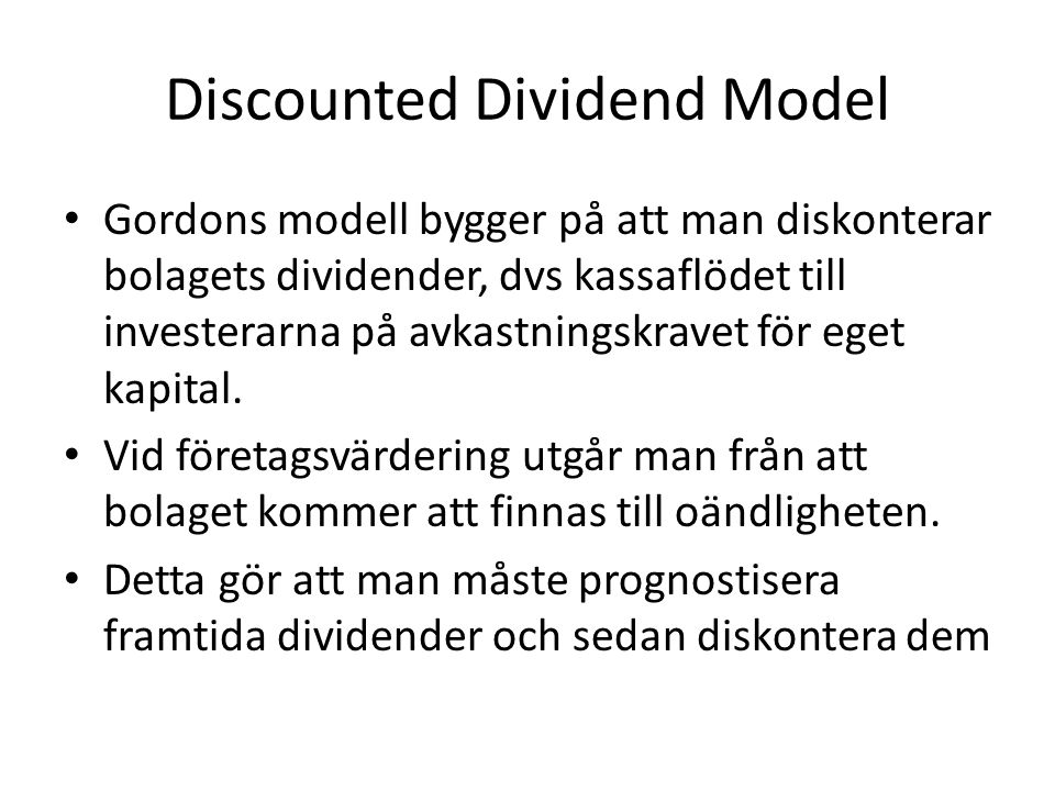 Discounted Dividend Model