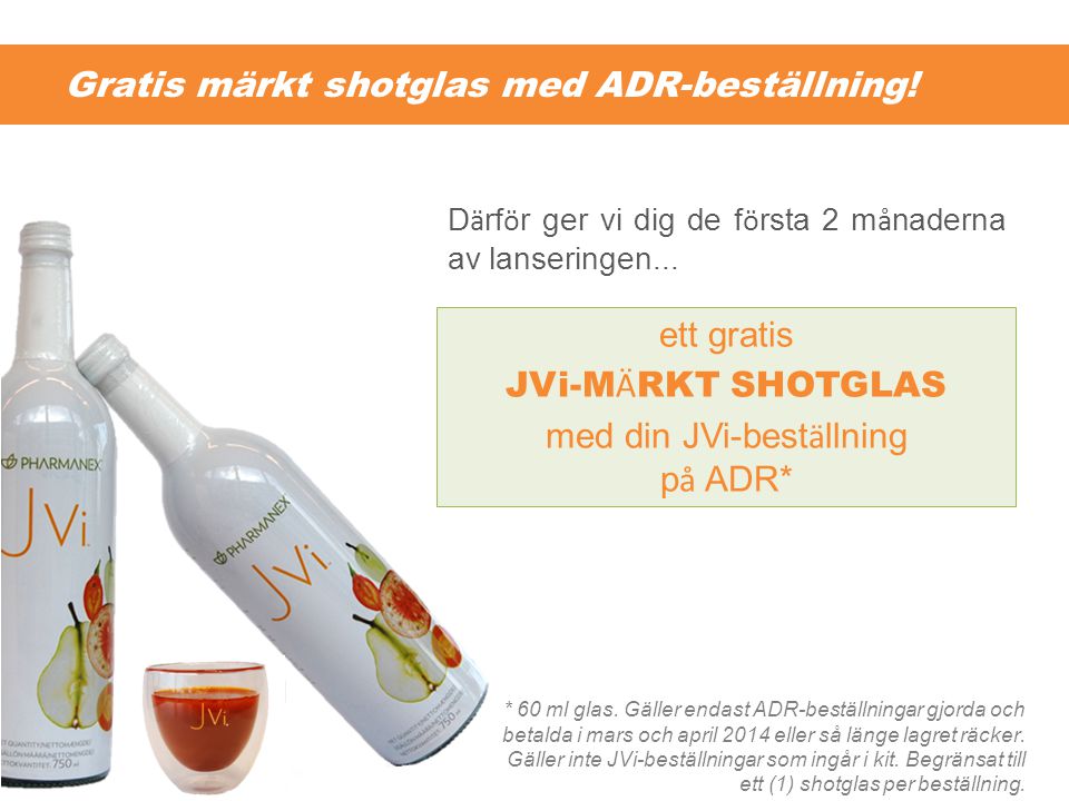 Gratis märkt shotglas med ADR-beställning!