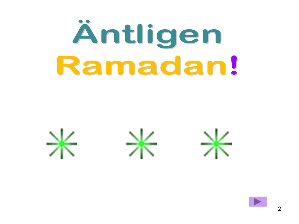 Äntligen Ramadan!