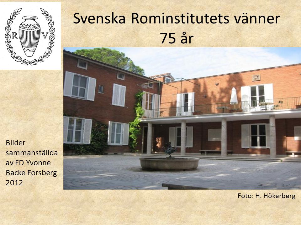 Svenska Rominstitutets vänner 75 år