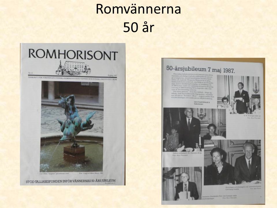 Romvännerna 50 år