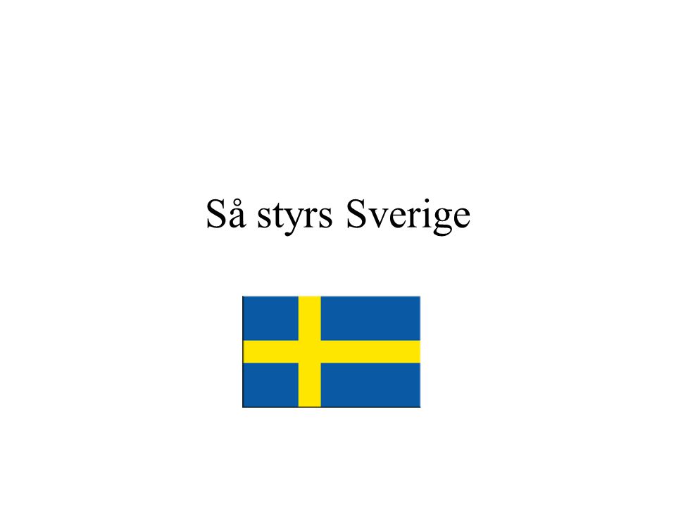 Så styrs Sverige