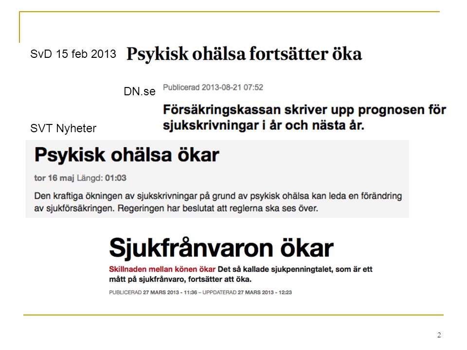 SvD 15 feb 2013 DN.se SVT Nyheter 2
