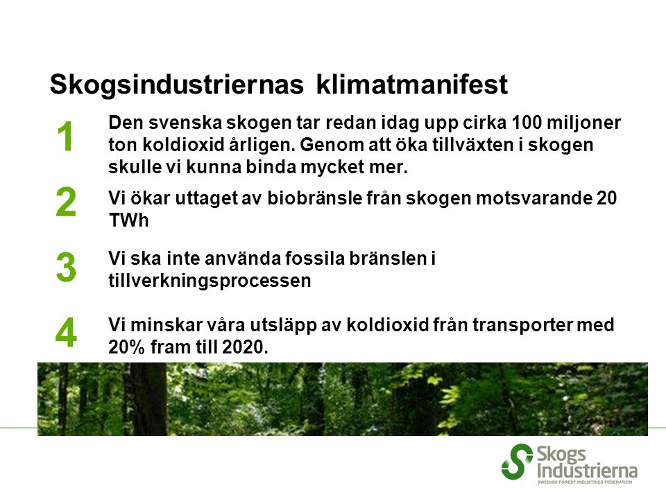 Skogsindustriernas klimatmanifest