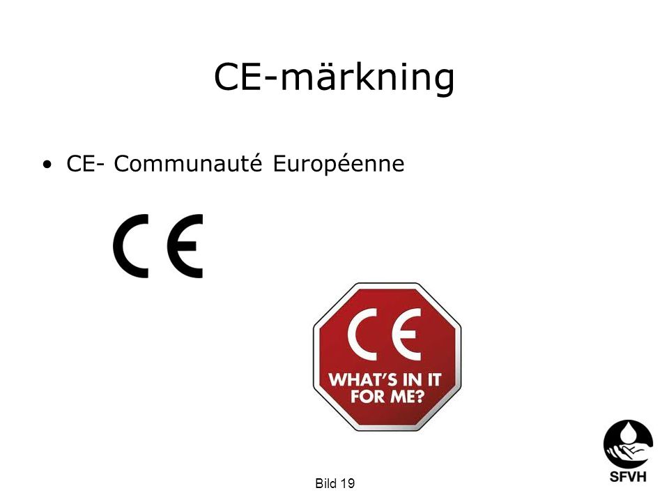 CE- Communauté Européenne