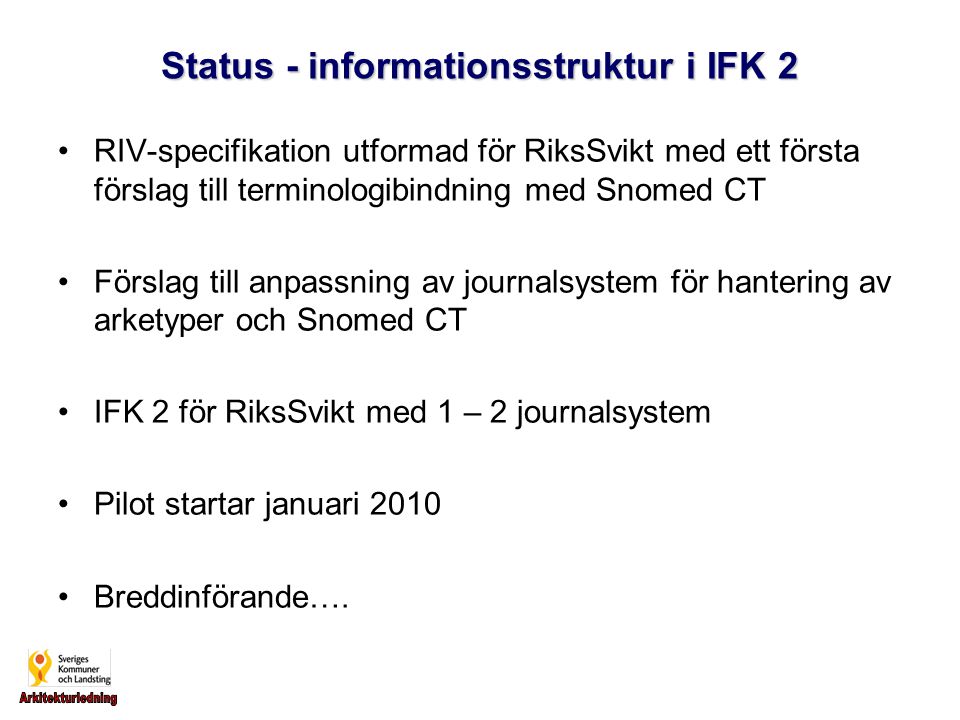 Status - informationsstruktur i IFK 2